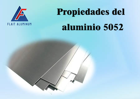 propiedades del aluminio 5052